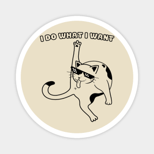 I Do What I Want Funny Cat Licking Butt Magnet